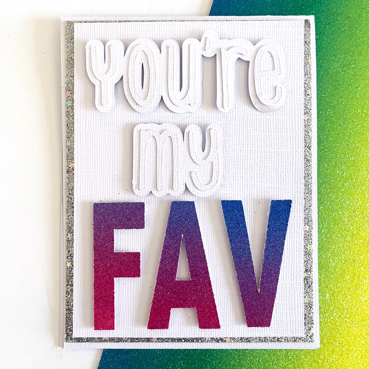 Handmade card featuring Bright Rainbow Glitter Cardstock